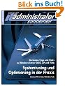 IT-Administrator Sonderheft. Windows - Systemtuning und Optimierung in der Praxis