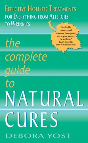 The Complete Guide to Natural Cures (Lynn Sonberg Books)