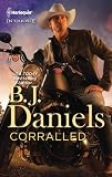 Corralled (Harlequin Intrigue Series)