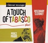 A Touch of Tobasco, Plus
