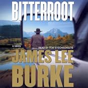 Bitterroot | [James Lee Burke]