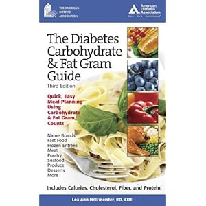 The Diabetes Carbohydrate & Fat Gram Guide