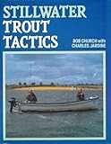 Stillwater trout tactics
