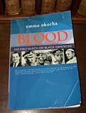 Blood on the Niger: The First Black on Black Genocide, The Untold Story of the Asaba Massacre in the Nigerian Civil War