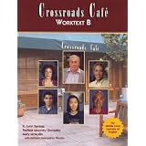 Crossroads Cafe Worktext B: English Learning Program