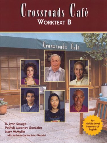 crossroads cafe worktext b english learning program