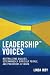 Leadership Voices: Neutralizing Bullies, Determinedly Difficult People, and Predators at Work