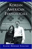 Korean American Evangelicals: New Models for Civic Life