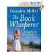 The Book Whisperer: Awakening the Inner Reader in Every Child