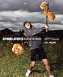 Speedliter's Handbook: Learning to Cr...