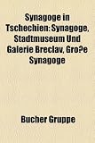 Synagoge in Tschechien: Synagoge, Stadtmuseum Und Galerie B?eclav, Gro E Synagoge - 