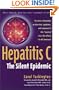Hepatitis C: The Silent Epidemic