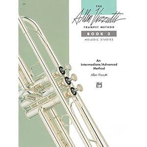 The Allen Vizzutti Trumpet Method, Bk 3: Melodic Studies