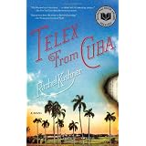 TelexfromCuba:ANovel