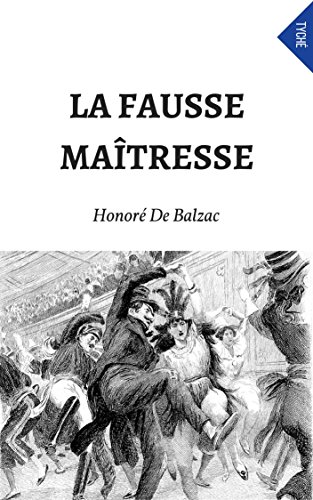 La Fausse Maîtresse (French Edition)