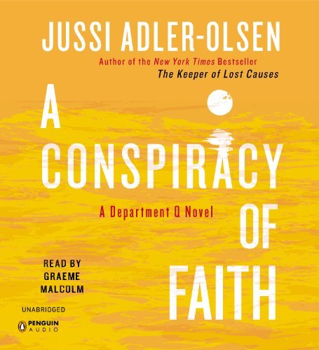 By Jussi Adler-Olsen A Conspiracy of Faith (A Department Q Novel) (Unabridged) [Audio CD]