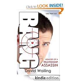Bang (Memoirs of a Relationship Assassin)