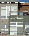 Developing Condominiums