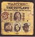The Wanted-Wanted! The Outlaws