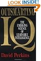 Outsmarting IQ: The Emerging Science of Learnable Intelligence