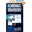 Forensic Dentistry by Paul G. Stimson and Curtis A. Mertz