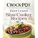 Crock-Pot Best-Loved Slow Cooker Recipes
