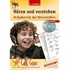 H�ren und Verstehen 3./4. Klasse: Aufgaben f�r das H�rverstehen mit CD