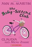 The Baby Sitters Club #7: Claudia and Mean Janine 519lRaQdToL. SL160 The Baby Sitters Club #7: Claudia and Mean Janine
