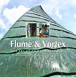 Flume & vortex : the art of two fountaineers : the extraordinary lives and works of Giles & Ranulf Rayner