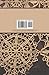 A Compendium of Lace-Making - Bobbin, Filet, Needle-Point, Netting, Tatting and Much More - Four Volumes in One