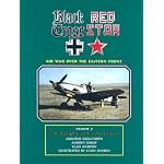 Black Cross Red Star: The Air War Over the Eastern Front book cover
