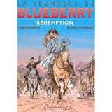 la Jeunesse de Blueberry, tome 19 : R�demptionpar Fran�ois Corteggiani
