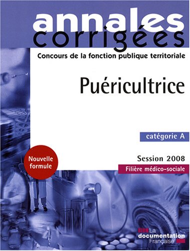 Pu�ricultrice : Annales corrig�es