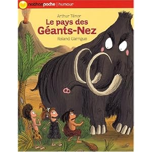 Le pays des Géants-Nez