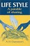 Life Style: A Parable of Sharing