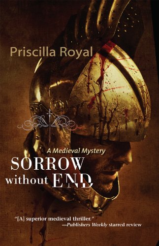 Sorrow Without End: A Medieval Mystery #3 (Medieval Mysteries)