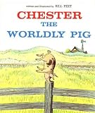 Chester The Worldly Pig