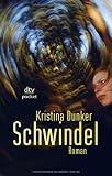 Schwindel: Thriller