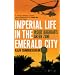 Imperial Life in the Emerald City: Inside Iraq's Green Zone