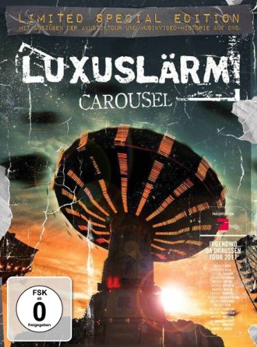 Luxusl�rm - Carousel Limited CD + DVD Edition