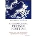 La puissance de la pens�e positive