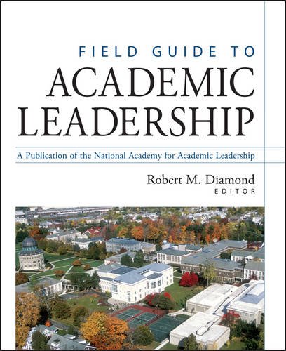 Field Guide to Academic Leadership