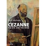 cezanne the eye and the mind