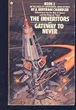 The Inheritors / Gateway to Never