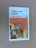 Polly and Oliver