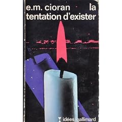 La Tentation d'exister (Collection Id�es)