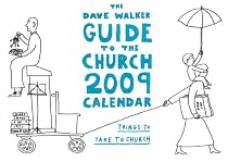 The Dave Walker Guide to the Church Calendar 2009