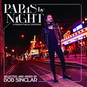 Paris By Night (A Parisian Musical Experience)