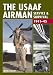 The USAAF Airman: Service and Survival, 1941-45