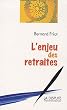 L'enjeu des retraites